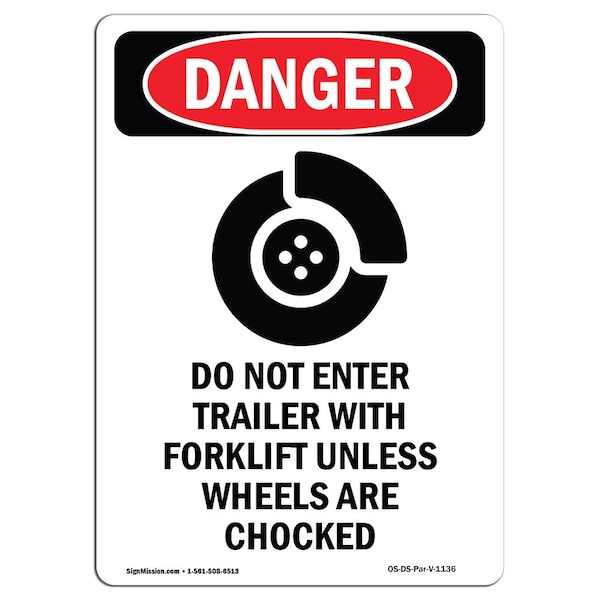 Safety Sign, OSHA Danger, 5" Height, Do Not Enter Trailer, Portrait, 10PK